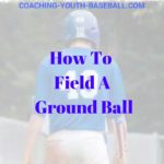 how to field a ground ball